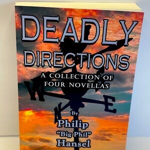 Deadly Directions: Author signed book